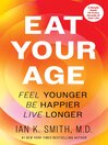 Cover image for Eat Your Age